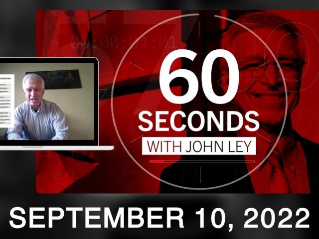 60 Seconds with John Ley • September 10, 2022