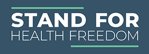 Endorsed by Stand for Health Freedom