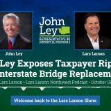 John Ley exposes the costly scams tied to the Interstate Bridge Replacement and TriMet's overpriced demands.