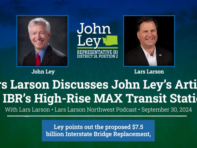 Lars Larson Discusses John Ley’s Article on IBR’s High-Rise MAX Transit Station