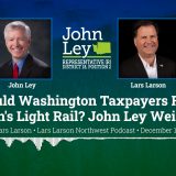 John Ley and Lars Larson expose Oregon's costly light rail scheme targeting Washington taxpayers in this eye-opening discussion.